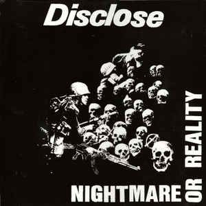 DISCLOSE  Nightmare Or Reality