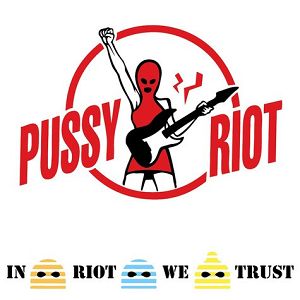 PUSSY RIOT  In Riot We Trust (winyl transparent)