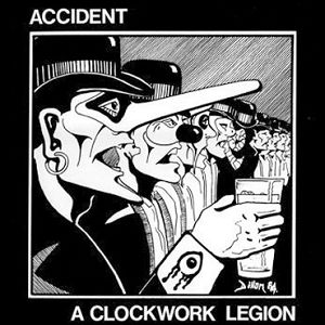 ACCIDENT  A Clockwork Legion