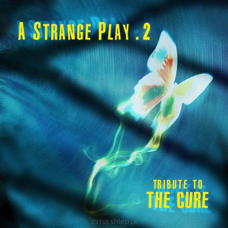 A STRANGE PLAY 2 Tribute to The Cure 2CD