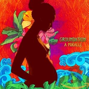GROUNDATION  Miracle 2Lp